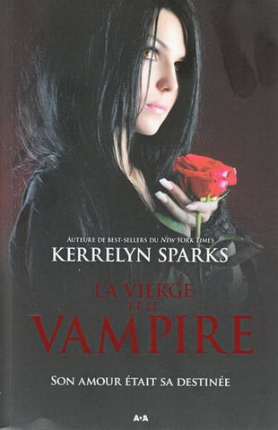 SPARKS, Kerrelyn: Histoires de vampires Tome 8 : La vierge et le vampire