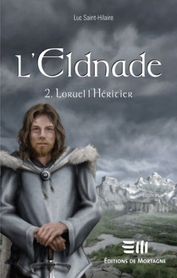 SAINT-HILAIRE, Luc: L'Eldnade (4 volumes)