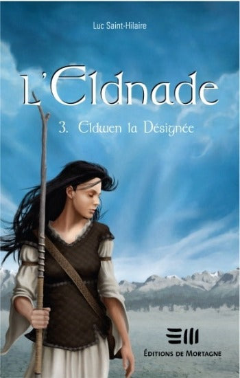 SAINT-HILAIRE, Luc: L'Eldnade (4 volumes)