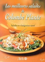 PLANTE, Colombe: Les meilleures salades de Colombe Plante