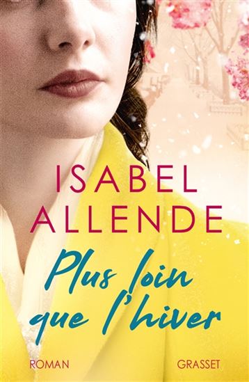 ALLENDE, Isabel: Plus loin que l'hiver