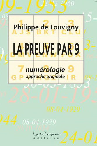 LOUVIGNY, Philippe de: La preuve par 9