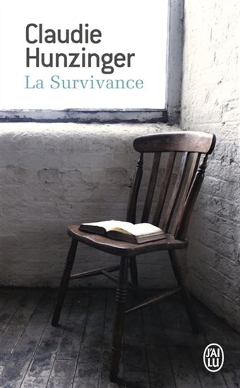 HUNZINGER, Claudie: La survivance