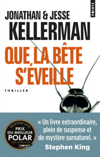 KELLERMAN, Jonathan; KELLERMAN, Jesse: Que, la bête s'éveille