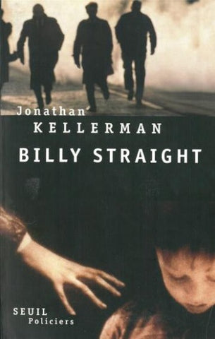 KELLERMAN, Jonathan: Billy Straight