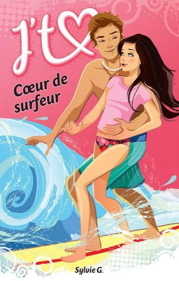 G., Sylvie: Coeur de surfeur