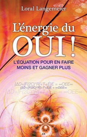 LANGEMEIER, Loral: L'énergie du oui!