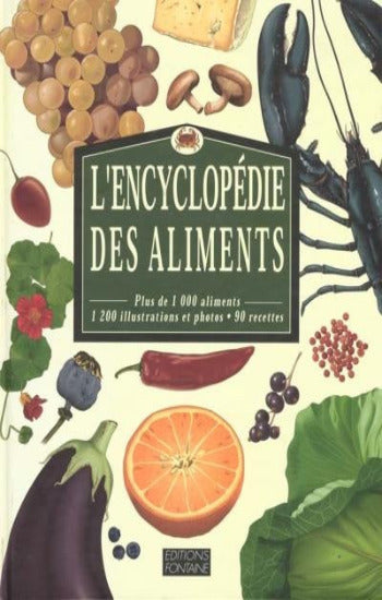 COLLECTIF: L'encyclopédie visuelle des aliments