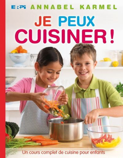 KARMEL, Annabel: Je peux cuisiner