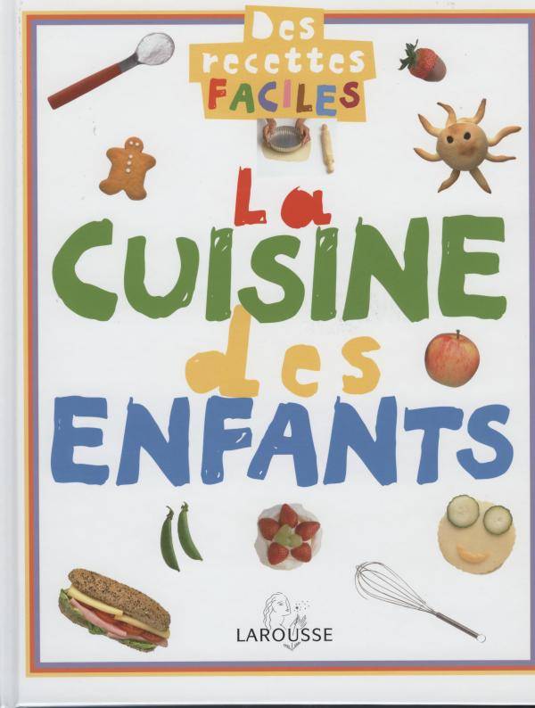COLLECTIF: La cuisine des enfants