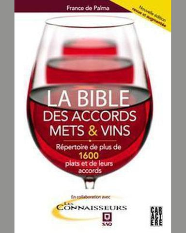 PALMA, France de: La bible des accords mets et vins