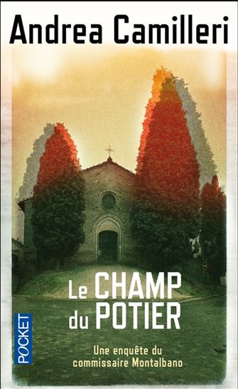 CAMILLERI, Andrea: Le champ du potier