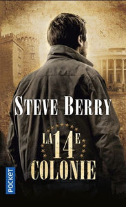 BERRY, Steve: La 14e colonie