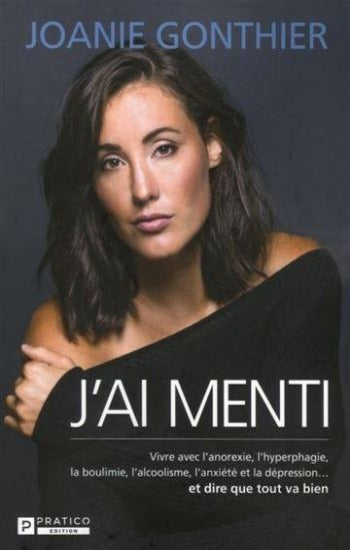 GONTHIER, Joanie: J'ai menti