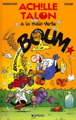 WIDENLOCHER; GODARD: Achille Talon Tome 43 : Achille Talon à la main verte