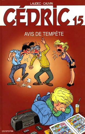 LAUDEC; CAUVIN: Cédric Tome 15 : Avis de tempête