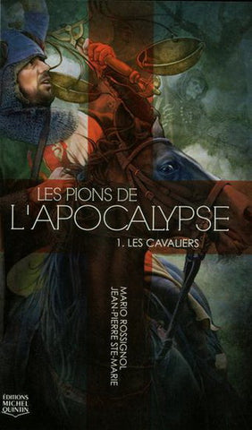 ROSSIGNOL, Mario; STE-MARIE, Jean-Pierre: Les pions de l'apocalypse (3 volumes)