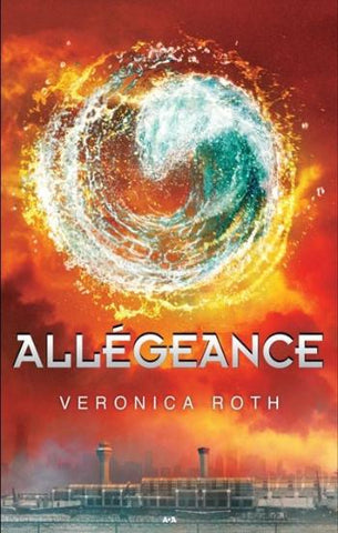 ROTH, Veronica: Divergence Tome 3 : Allégeance