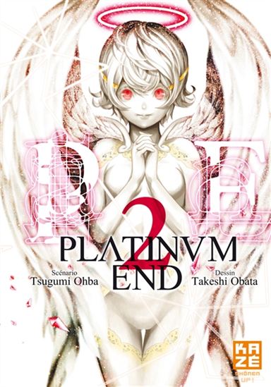 OHBA, Tsugumi; OBATA, Takeshi: Platinum end Tome 2