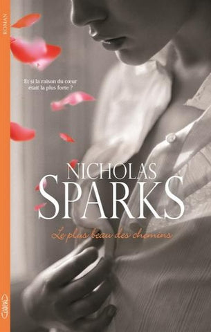 SPARKS, Nicholas: Le plus beau des chemins