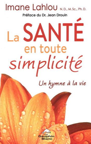 LAHLOU, Imane: La santé en toute simplicité