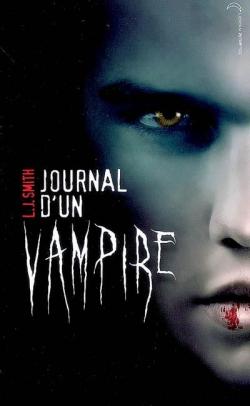 SMITH, L.J.: Journal d'un vampire Tome 1