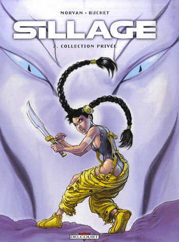 MORVAN, Jean David; BUCHET, Philippe: Sillage Tome 2 : Collection privée