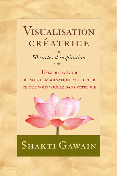 GAWAIN, Shakti: Visualisation créatrice (coffret de 50 cartes)