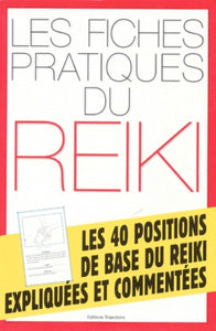 COLLECTIF: Les fiches pratiques du Reiki