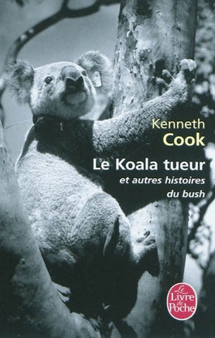COOK, Kenneth: Le Koala tueur