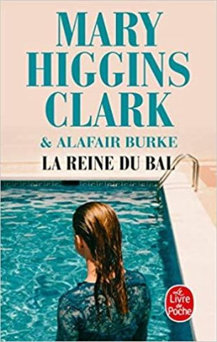 CLARK, Mary Higgins; BURKE, Alafair: La reine du bal