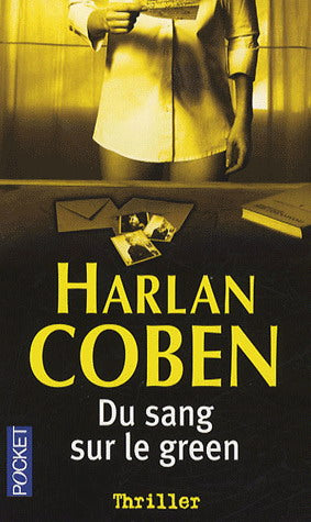 COBEN, Harlan: Du sang sur le green