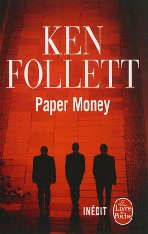 FOLLETT, Ken: Paper Money