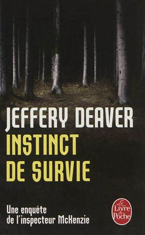 DEAVER, Jeffery: Instinct de survie