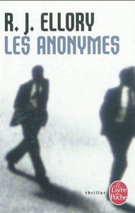 ELLORY, R. J.: Les anonymes