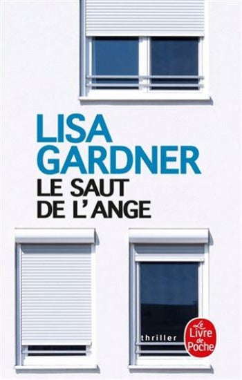 GARDNER, Lisa: Le saut de l'ange