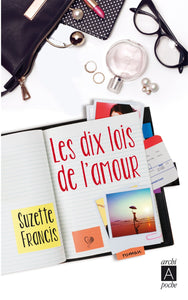 FRANCIS, Suzette: Les dix lois de l'amour