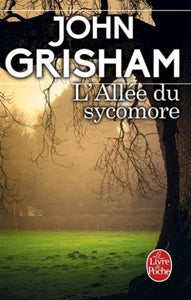 GRISHAM, John: L'Allée du sycomore
