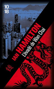 HAMILTON, Ian: L'évadé de Wan Chai