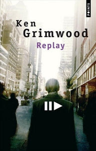 GRIMWOOD, Ken: Replay
