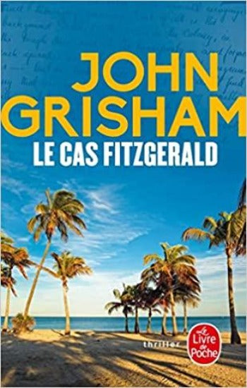 GRISHAM, John: Le cas Fitzgerald