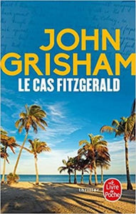 GRISHAM, John: Le cas Fitzgerald