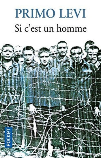 LEVI, Primo: Si c'est un homme