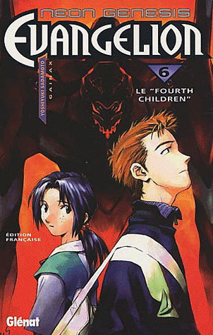 SADAMOTO, Yoshiyuki: Neon Genesis Evangelion Tome 6 : Le "fourth children"