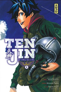 KOMORI, Yoichi; TAOKA, Muneaki: Ten Jin Tome 1 : Le dieu du ciel