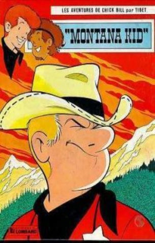 TIBET: Les aventures de Chick Bill - "Montana kid"