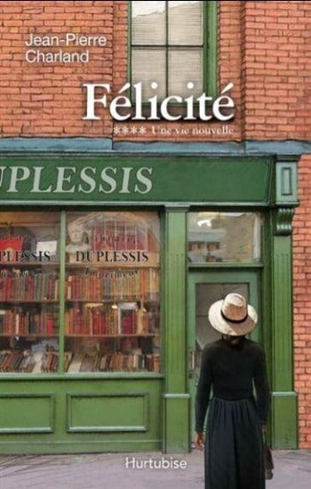 CHARLAND, Jean-Pierre: Félicité (4 volumes)