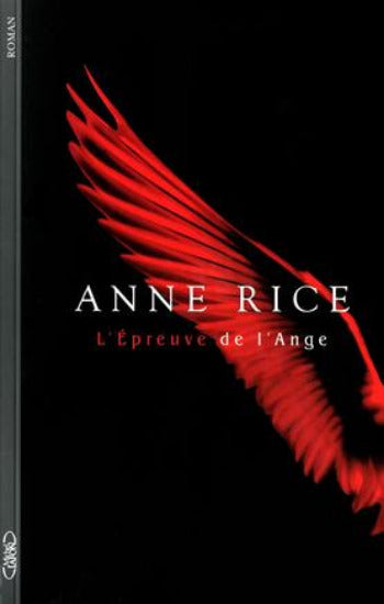 RICE, Anne: Les chansons de Séraphin (2 volumes)
