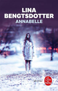 BENGTSDOTTER, Lina: Annabelle