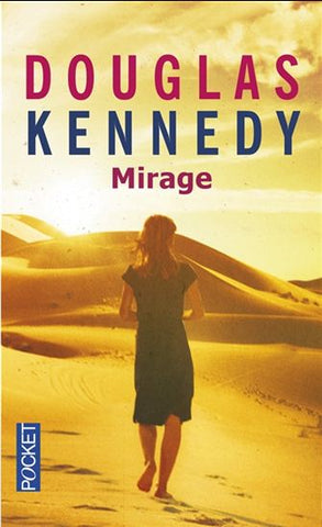 KENNEDY, Douglas: Mirage